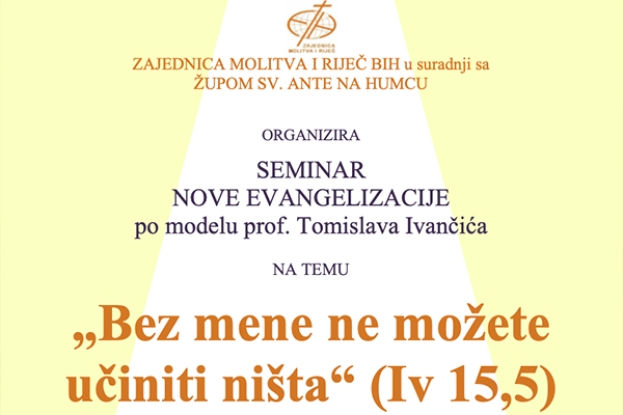 Na Humcu seminar nove evangelizacije: “Bez mene ne možeš učiniti ništa”